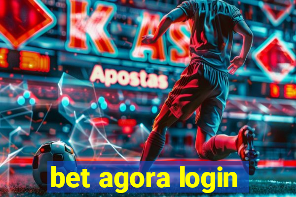 bet agora login